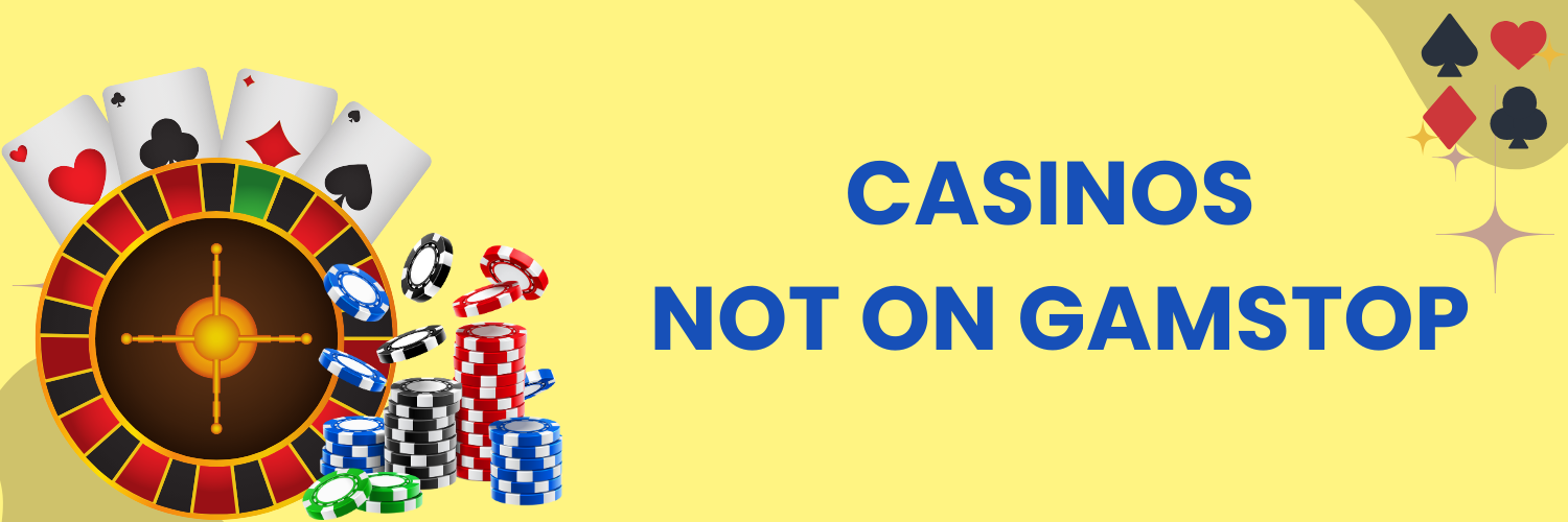 Non GamStop Online Gambling Sites A Comprehensive Guide