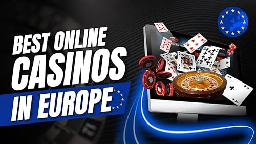 Discovering the Best Online Casinos in Europe -1806972089