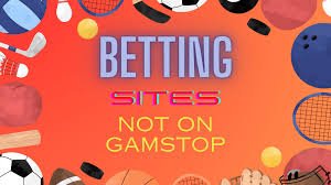 Exploring Bookies Not on GamStop Your Guide to Betting Freedom
