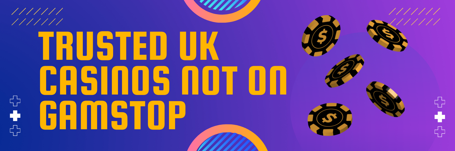 Exploring Casinos Not on Gamstop in the UK 1794611754