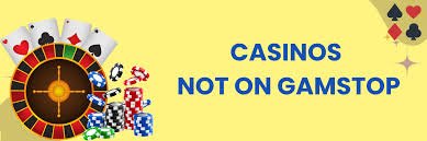 Exploring New Casino Sites Not Covered by GamStop