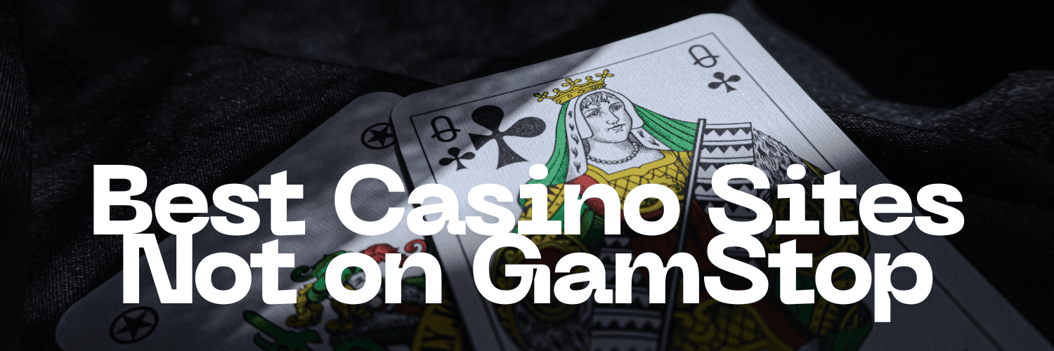 Exploring Non Gamstop UK Casino Sites A Guide for Players 1676634676